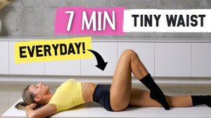 getfitbyivana- 7 min TINY WAIST EVERYDAY