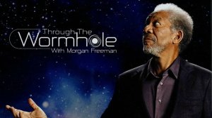 Сериал Сквозь пространство и время с Морганом Фрименом – 3 сезон 1 серия / Through the Wormhole