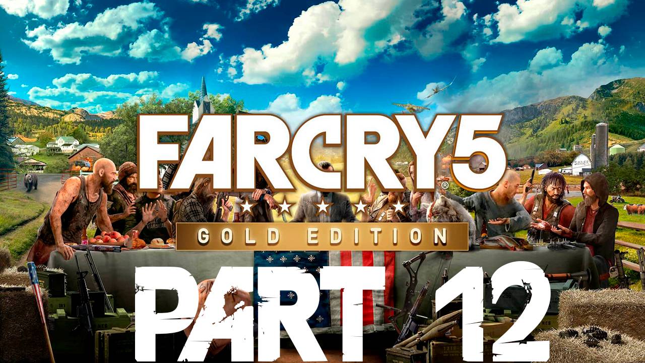 Прохождение игры - FAR CRY 5 (Без комментариев)