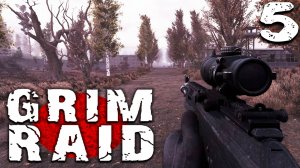 РЕЙД ЗА ЖЁЛТЫМ ТАЙНИКОМ (5) ► S.T.A.L.K.E.R. Grim Raid