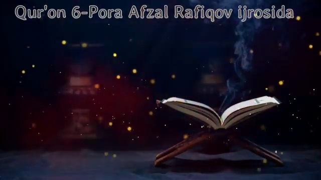 Quron tafsifi 6-pora - Qur'oni Karim o'zbek tilida - Курони Карим узбек тилида 6-пора смотреть онлайн