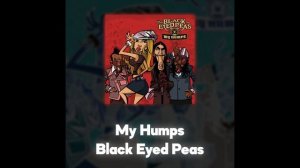 Black Eyed Peas - My Humps (Акапелла / Acapella)