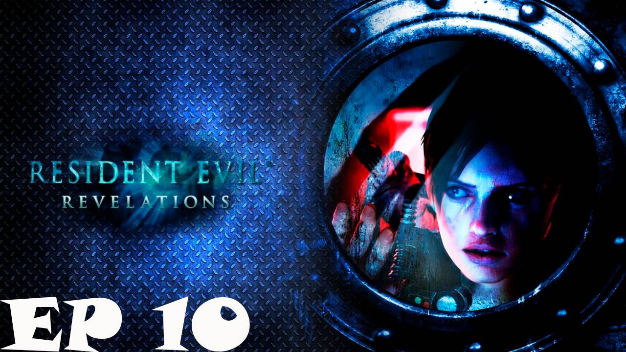 Прохождение игры - Resident Evil Revelations (Без комментариев)