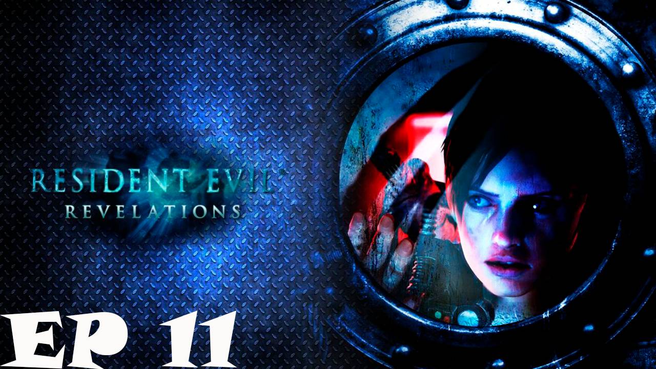 Прохождение игры - Resident Evil Revelations (Без комментариев)
