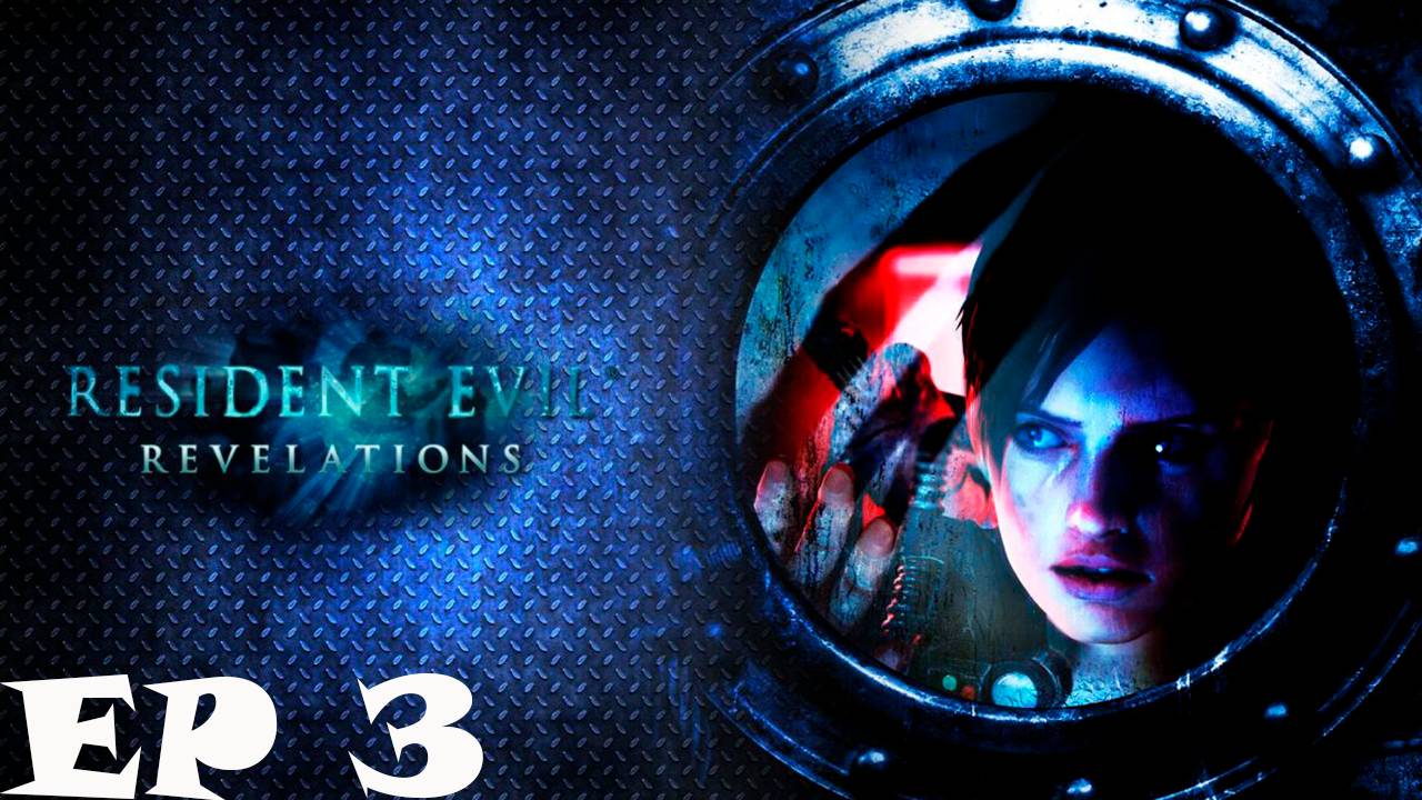 Прохождение игры - Resident Evil Revelations (Без комментариев)
