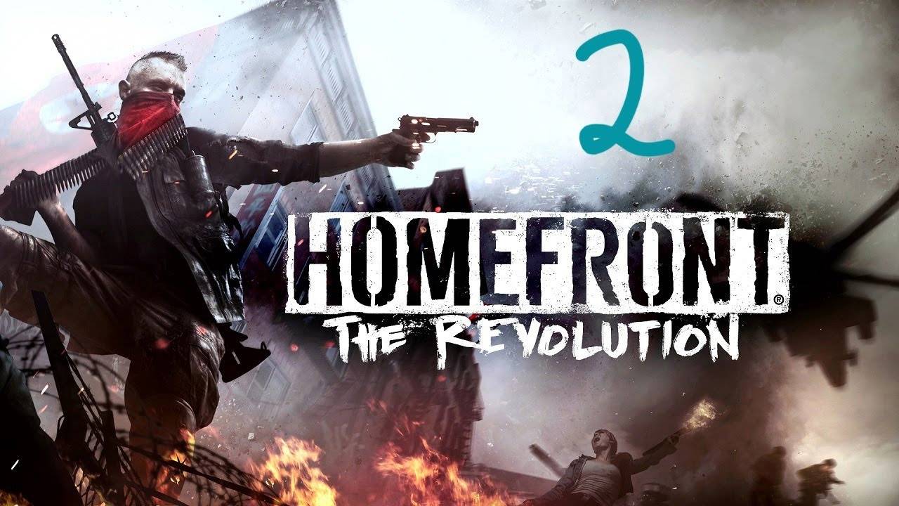 Прохождение Homefront: The Revolution #2 (Добро пожаловать в Сопротивление)
