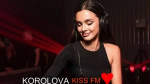 Korolova - Live _ Kiss FM _ Melodic Techno _ Progressive House Mix(1080P_HD)
