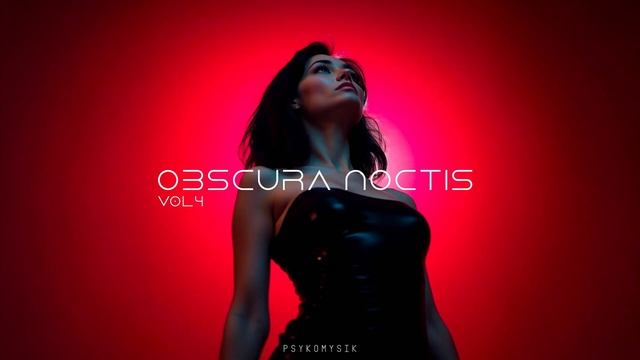 Dark Clubbing Mix 'Obscura Noctis Vol 4' | Dark Techno / EBM / Darksynth / Synthwave / Cyberpunk