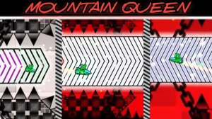 mountain Queen by GunslingerPrime в geometry dash