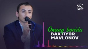 Baxtiyor Mavlonov - Onang borida | Бахтиёр Мавлонов - Онанг борида (live music version)