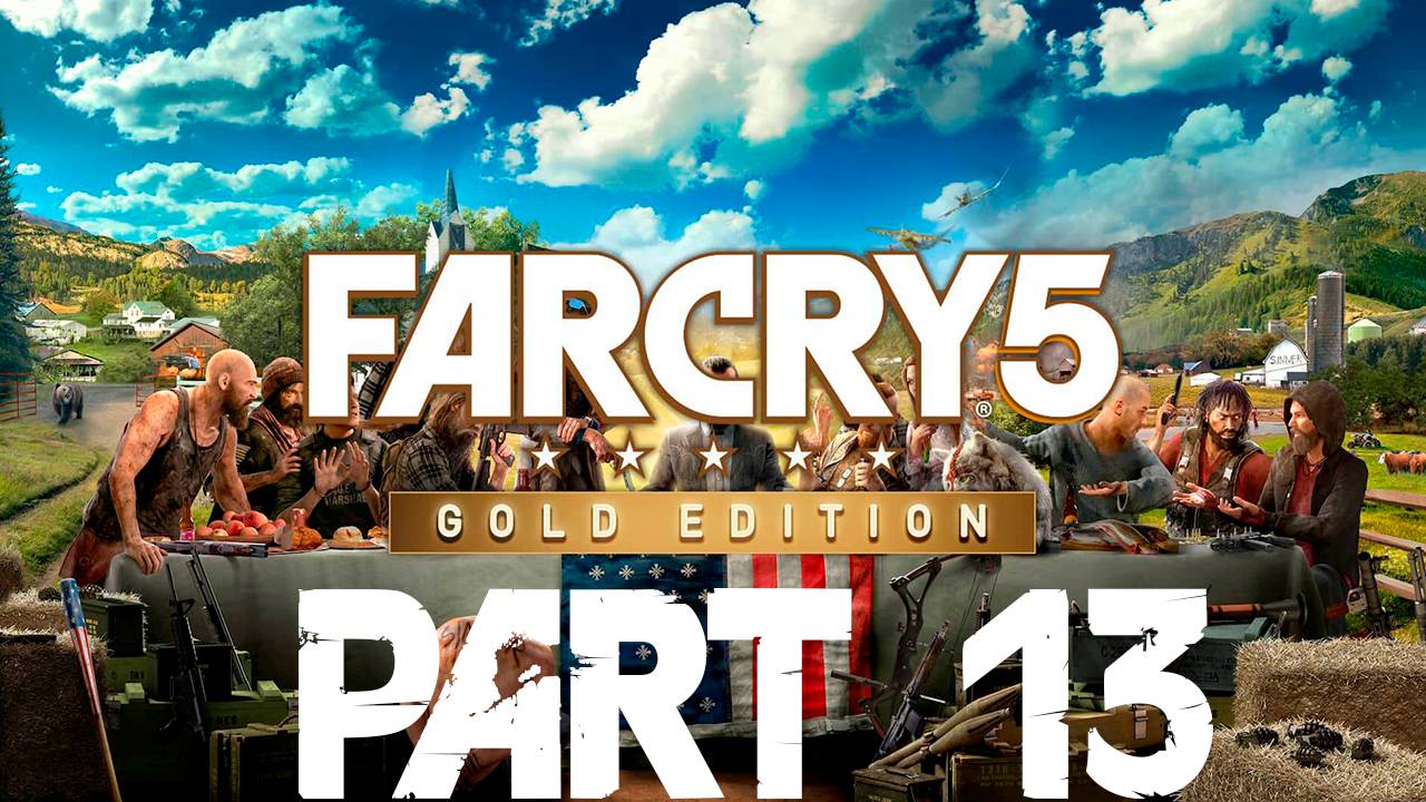 Прохождение игры - FAR CRY 5 (Без комментариев)