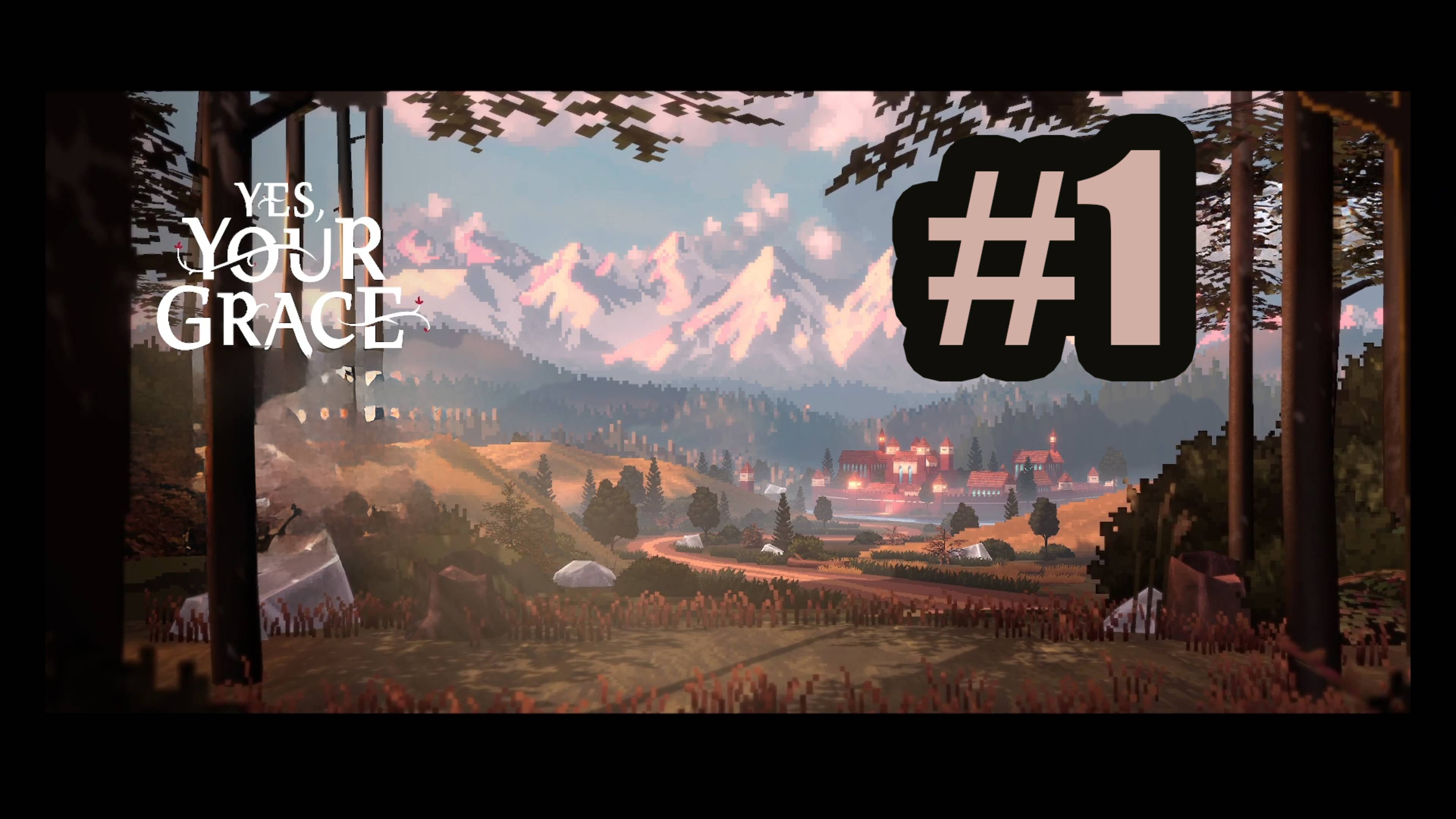 Yes Your Grace Snowfall прохождение на русском #1 смотреть онлайн