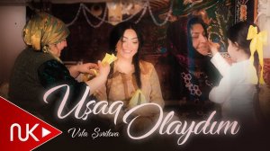 Vefa Serifova - Usaq Olaydim