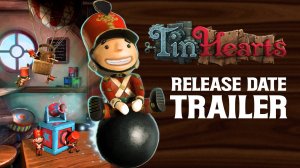 Tin Hearts - Trailer