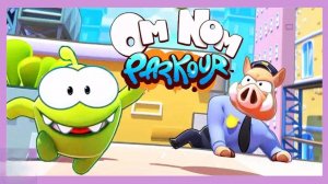 Ам Ням Паркур.Om Nom Parkour.Новые Приключения в Номвилле.Крутой Забег по Крышам с Зеленым Непоседой