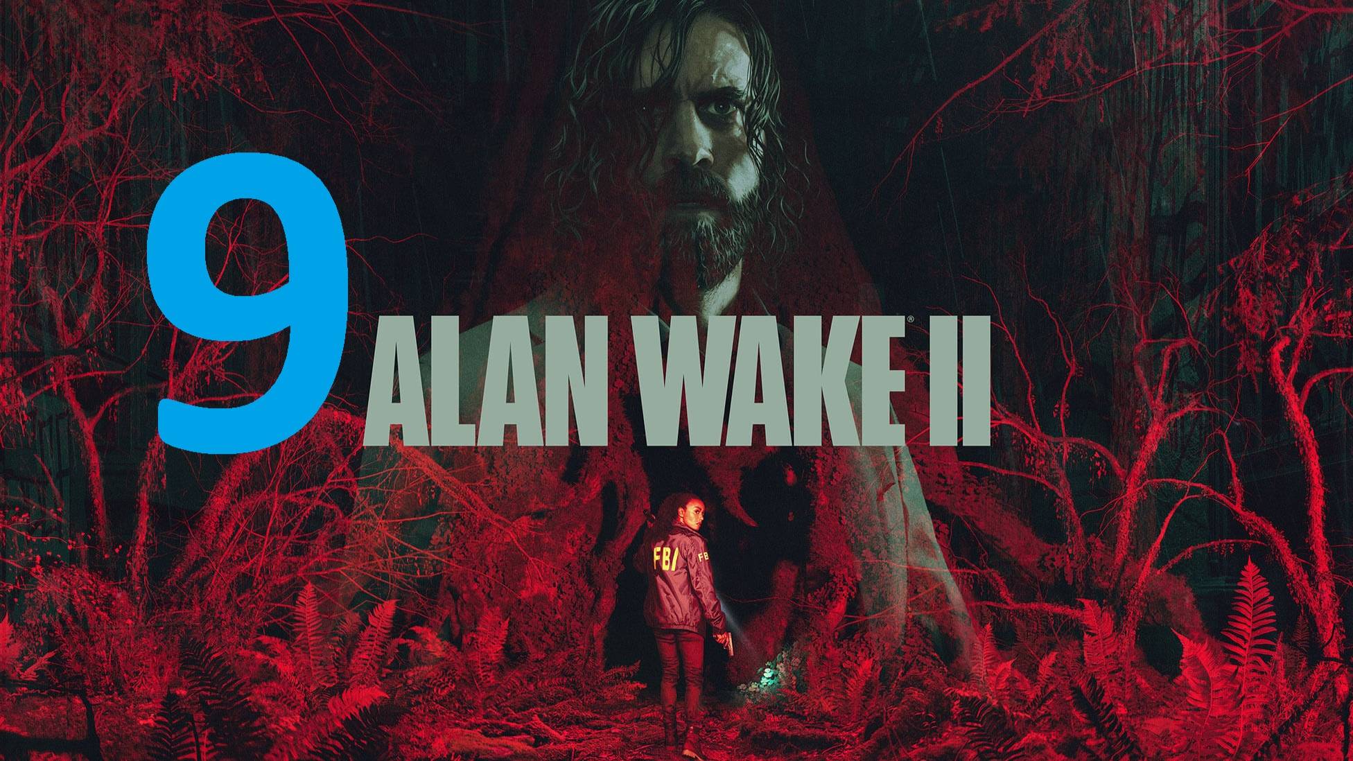 9#″Alan Wake 2″///сложный///Русская озвучка