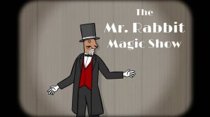 Сможете разгадать все трюки? The Mr. Rabbit Magic Show — полное прохождение