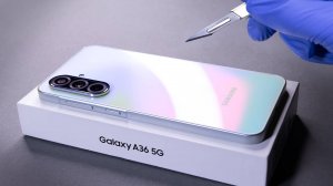 Samsung Galaxy A36, Распаковка и тест камеры