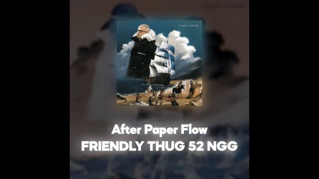 FRIENDLY THUG 52 NGG - After Paper Flow (Акапелла / Acapella) смотреть онлайн