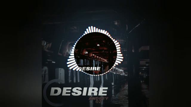 Andrey Oz - «Desire».mp4 смотреть онлайн