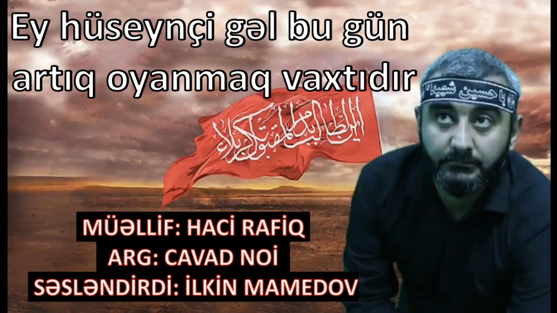 İLKİN - MAMEDOV/ ( EY HÜSEYNCİ GƏL BU GÜN ARTIX OYANMAG VAXDIDI ) [ YENİ 2025 ]