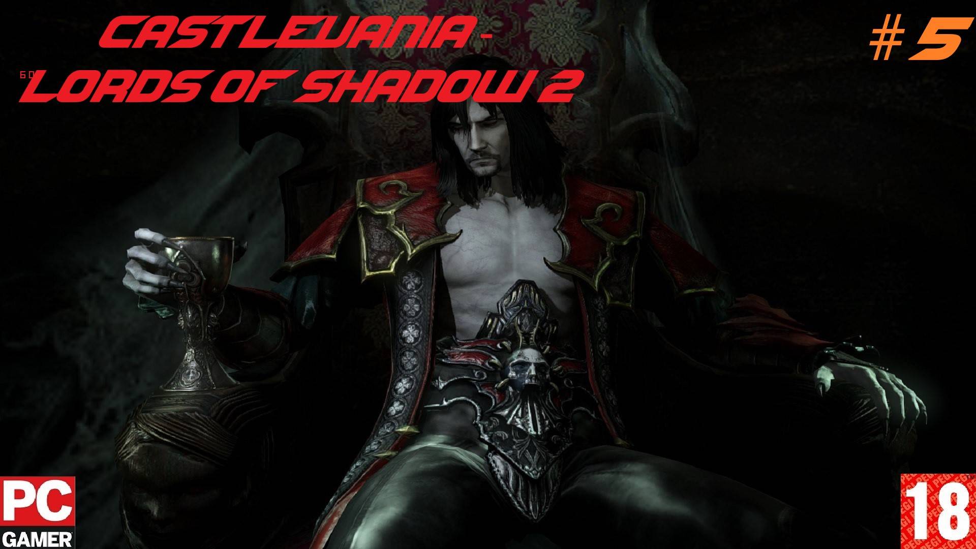 Castlevania - Lords of Shadow 2 (2014) (PC) - Прохождение #5. (без комментариев) на Русском. смотреть онлайн