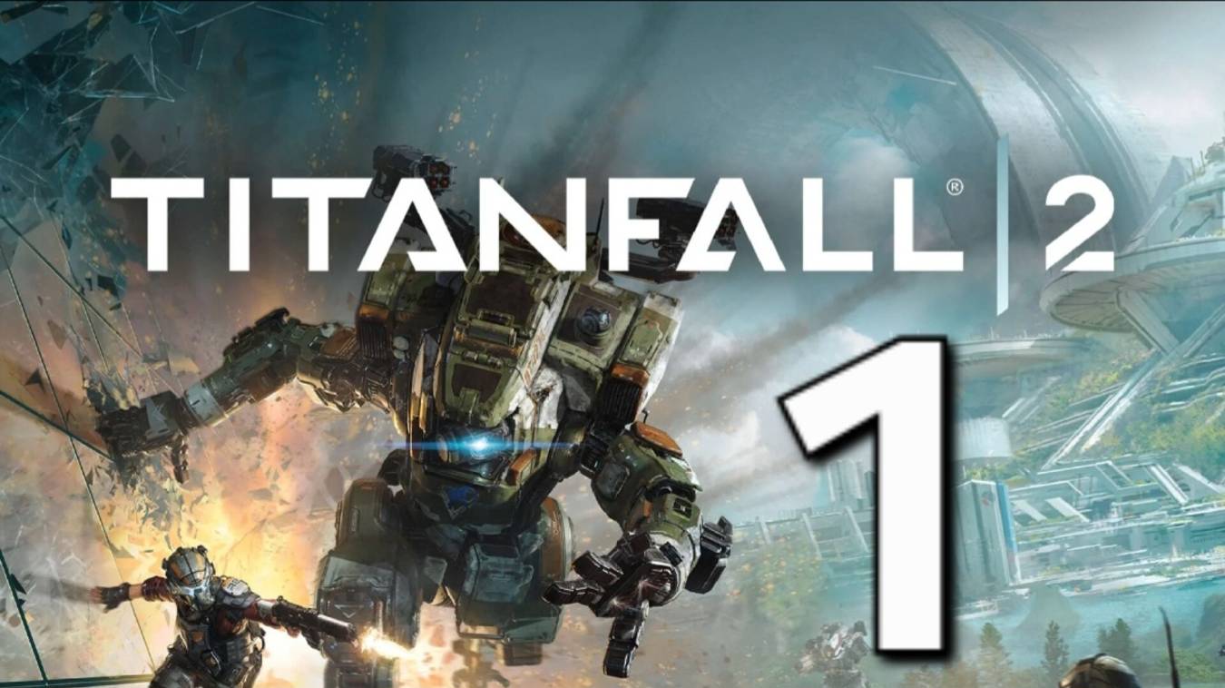 Titanfall 2 - Часть 1: Тропический лес