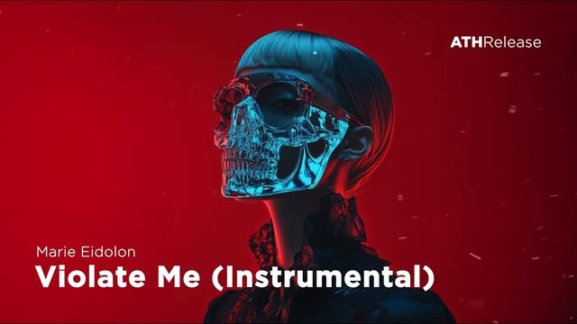 Marie Eidolon - Violate Me (Instrumental) [Dark Electro ⧸ Midtempo Bass] смотреть онлайн