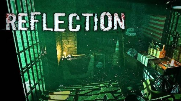 Reflection \Обзор\Прохождение