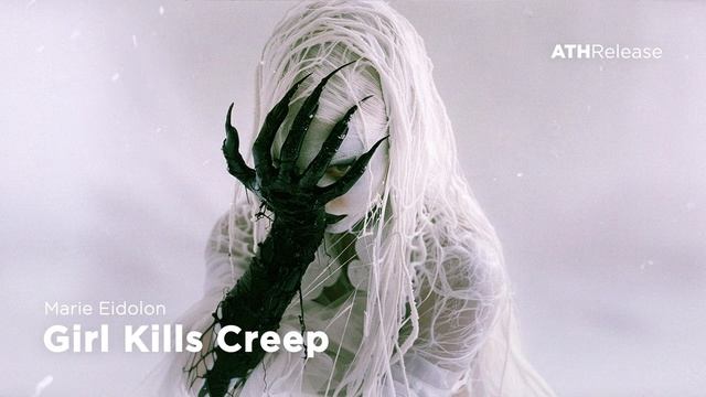 Marie Eidolon - Girl Kills Creep [Dark Clubbing ⧸ Midtempo] смотреть онлайн