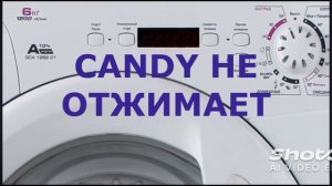 Стиральная машинка Candy Не Отжимает.