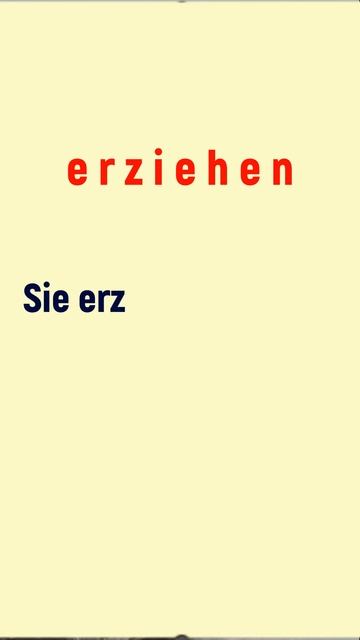 #Немецкие глаголы erziehen (эрциэн) воспитывать #shorts смотреть онлайн