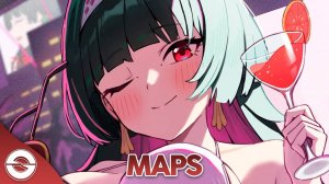 Nightcore - Maps (Lyrics) #Anime #Аниме #Найткор #Песня