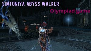 Abyss Walker OLYMPIAD Simfoniya L2