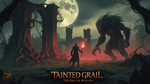 🔥Tainted Grail: The Fall of Avalon — Официальный трейлер (2025) | Тёмное фэнтези RPG🔥