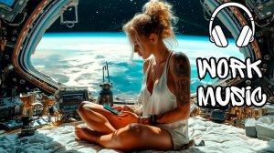 Электронная рабочая музыка – Глубокая сосредоточенность и концентрация, Future Garage Chill Mix