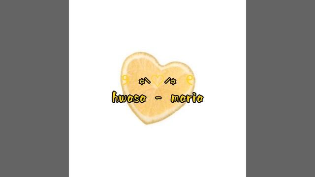 hwasa (회사) - maria//speed up♡//read a description/читайте описание смотреть онлайн