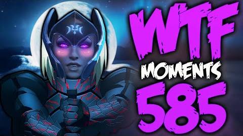 Dota 2 WTF Moments 585