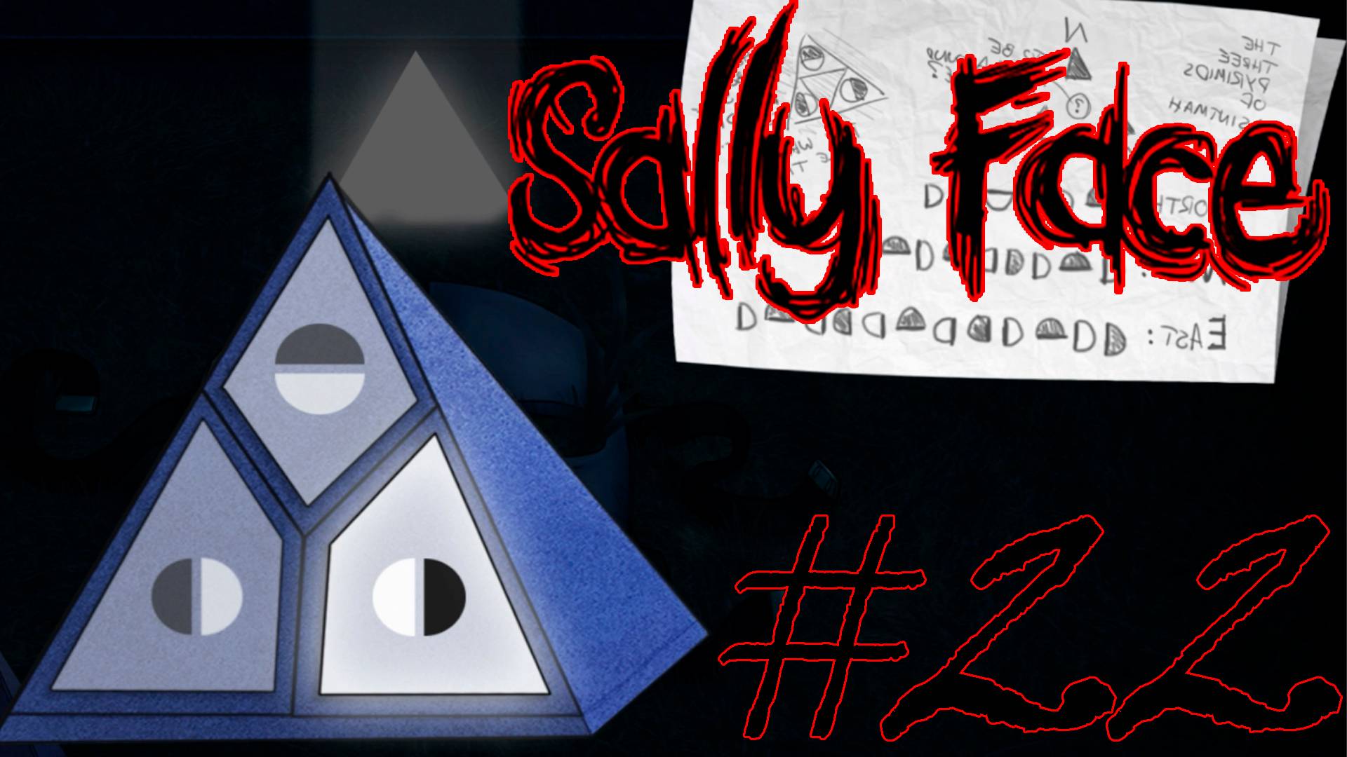 ПИРАМИДЫ АСИНТМА ► Прохождение Sally Face #22 смотреть онлайн