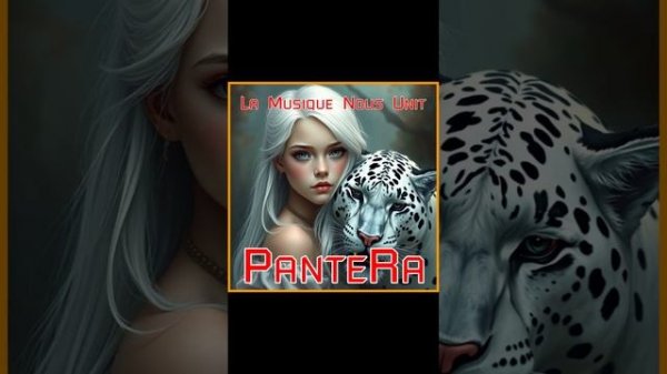 PanteRa - La Musique Nous Unit 2025