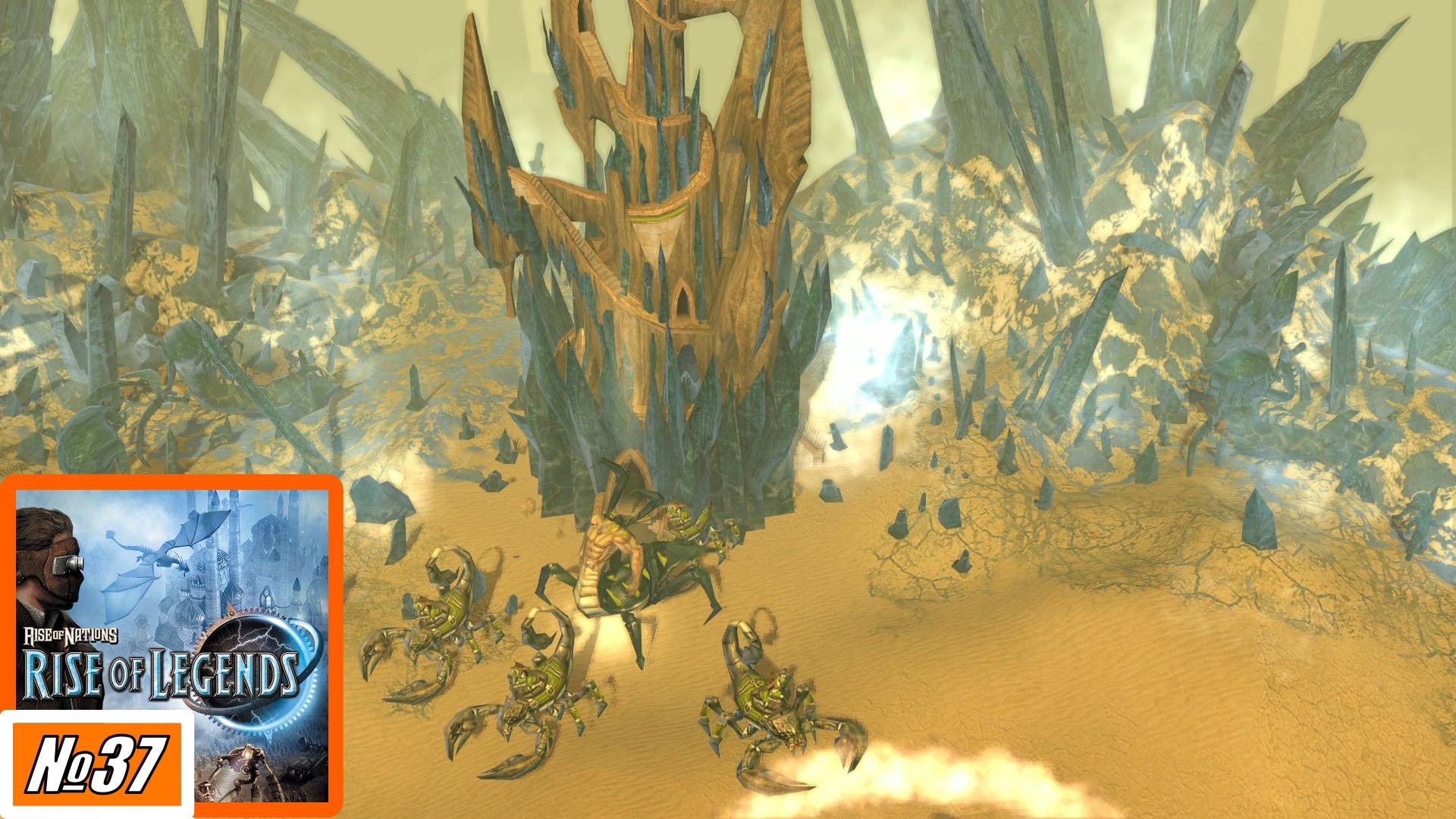 [Прохождение][Кампания №37][Сложность: Сложная] Страж песка - Rise of Nations: Rise of Legends