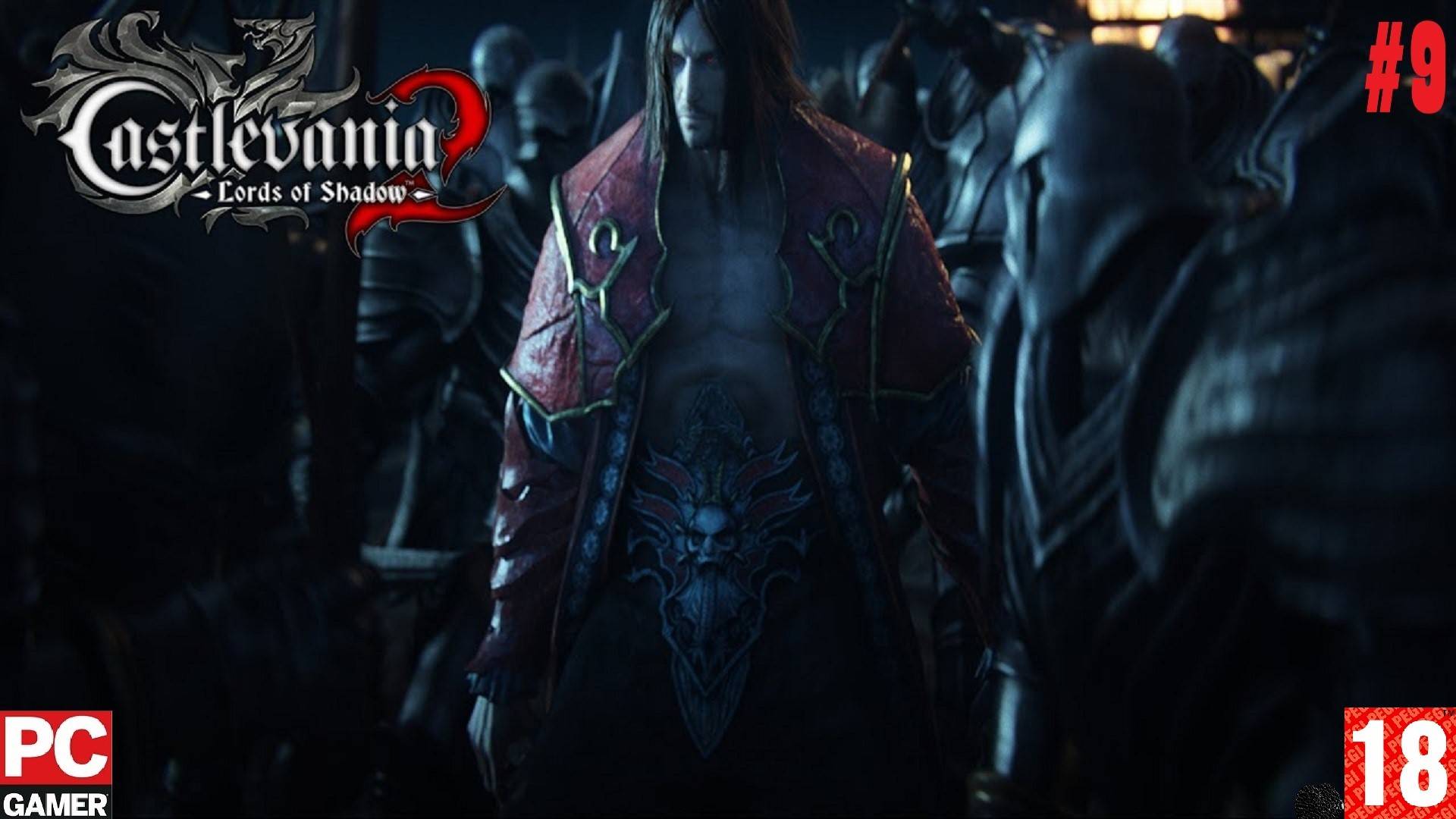 Castlevania - Lords of Shadow 2 (2014) (PC) - Прохождение #9, Финал. (без комментариев) на Русском. смотреть онлайн