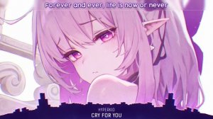 Nightcore - Cry For You (Lyrics)