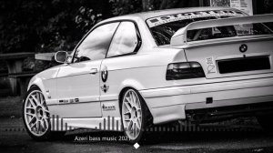Azeri bass music 2021| Ночью я родился под забором | #carmusic #bassboosted