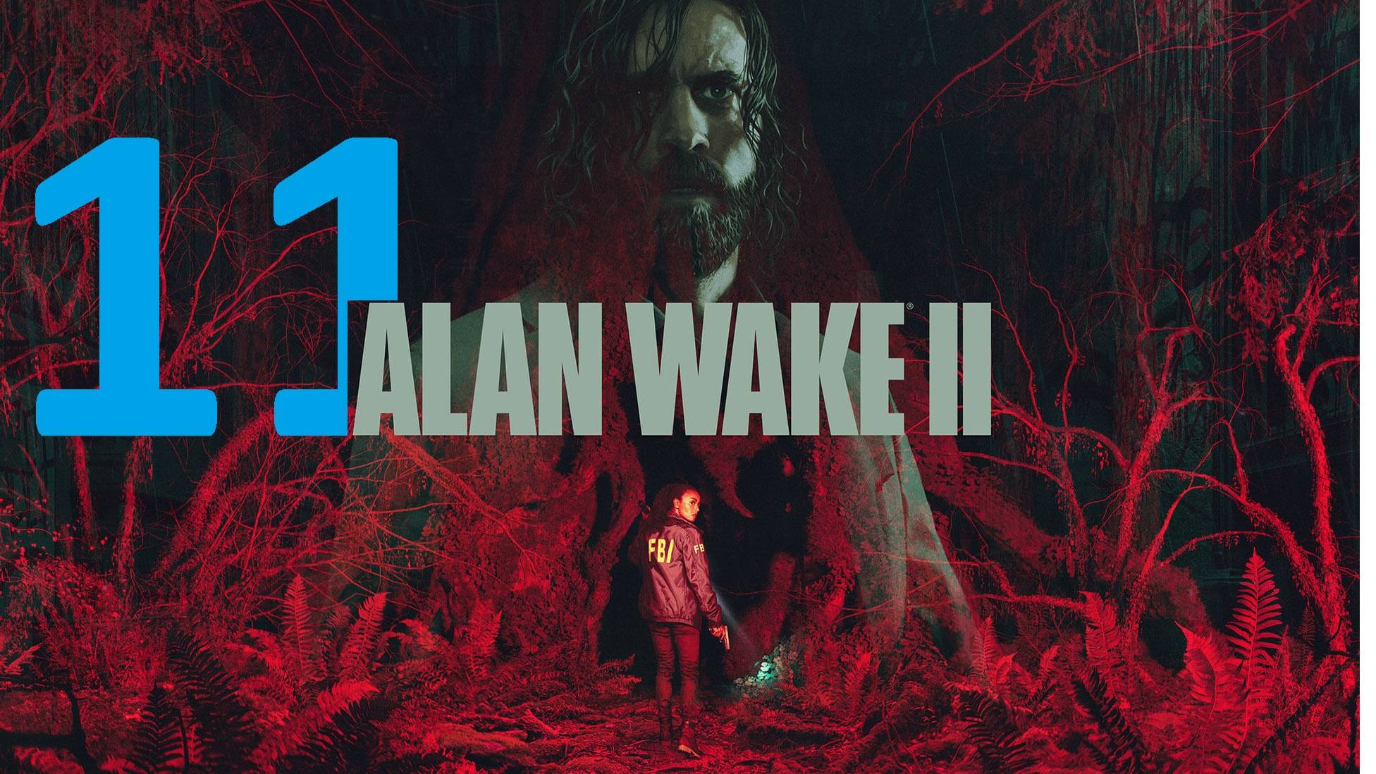 11#″Alan Wake 2″///сложный///Русская озвучка