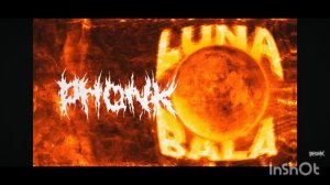 LUNA BALA фонк