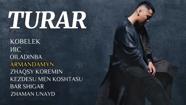 TURAR - ЛУЧШИЕ ПЕСНИ 🇰🇿 | Best songs 2025 #2rar #turar #иіс #kobelek смотреть онлайн