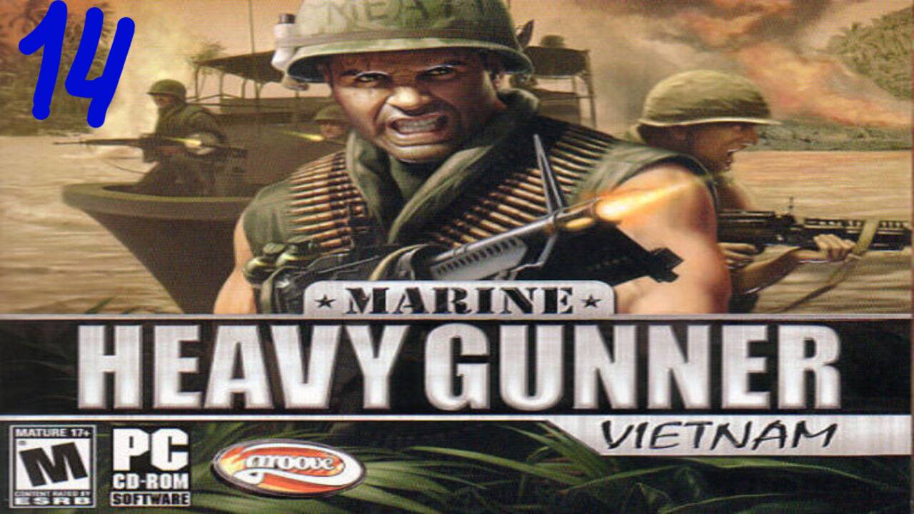 Прохождение Marine Heavy Gunner: Vietnam #14 (Месть) ФИНАЛ