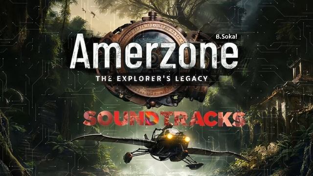 Amerzone Original Soundtrack/OST #RitorPlay смотреть онлайн