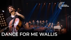 Dance for me Wallis | Евгений Коган| Imperial Orchestra